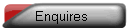 Enquires